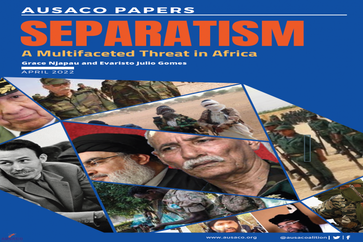 Separatism : A Multifaceted Threat in Africa