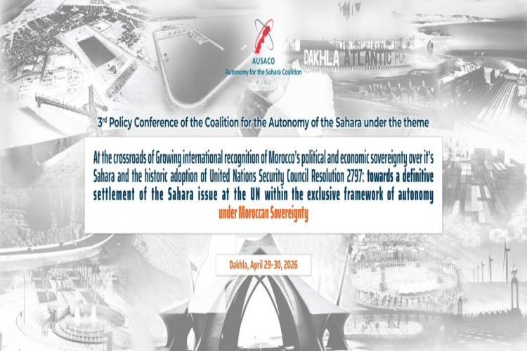 The Coalition for Autonomy in the Sahara organizes its 3rd Policy Conference 